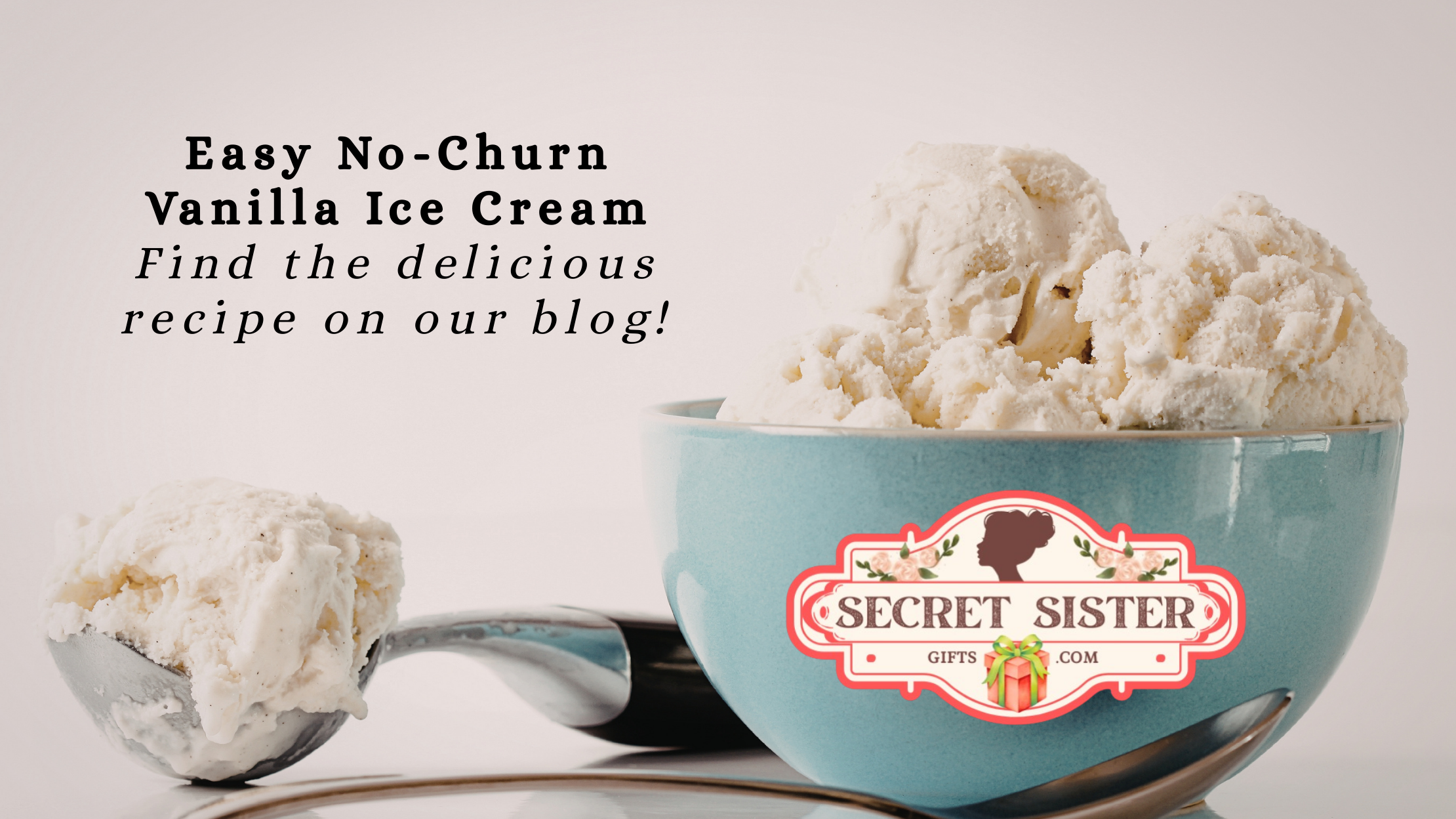 This image of delicious creamy ice cream advertises the blog recipe for making it.