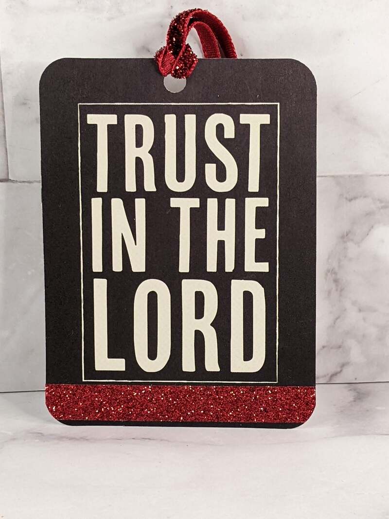 Trust In The Lord Gift Tag