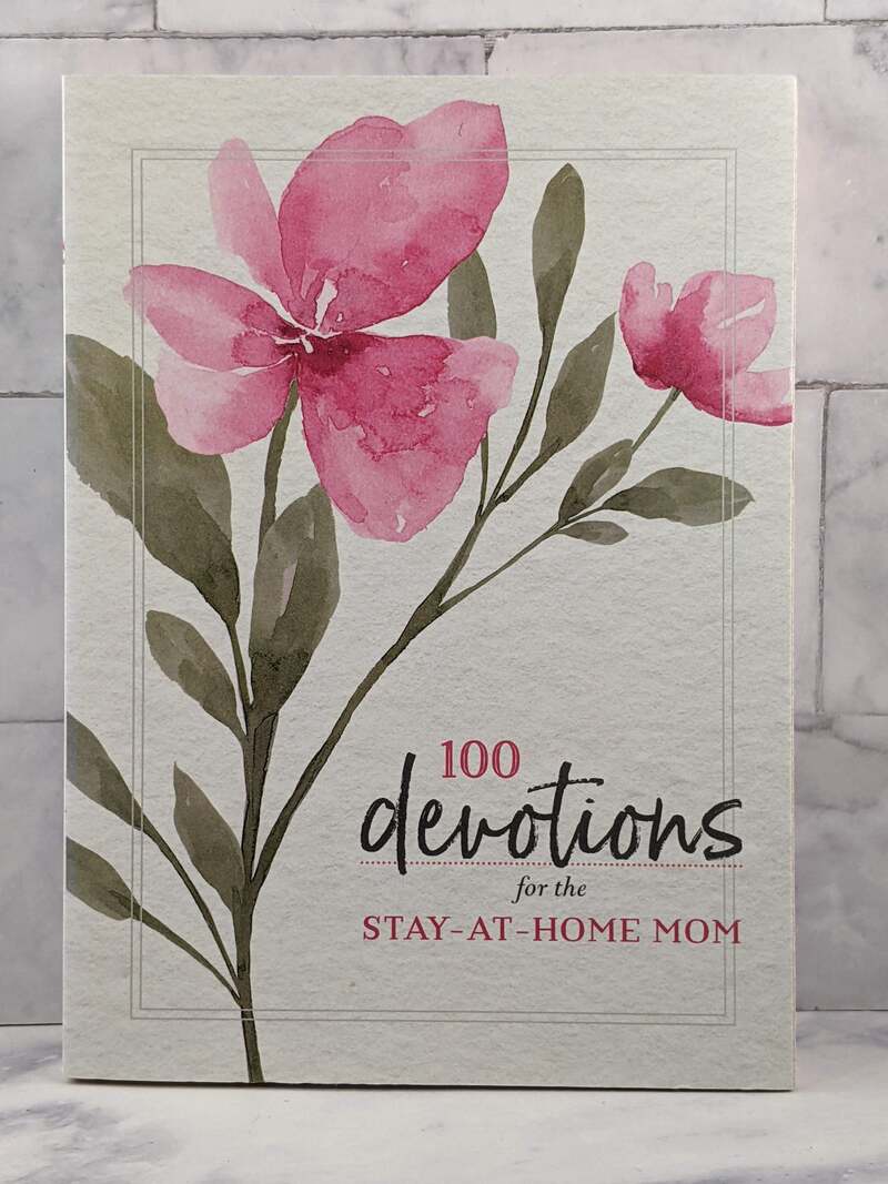 100 Devotions for the Stay-at-Home Mom